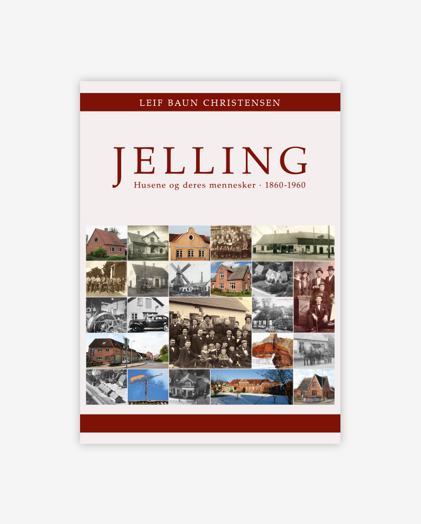 Jelling husene deres mennesker 1860-1960 – Jelling